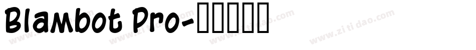 Blambot Pro字体转换